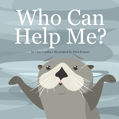 Who Can Help Me