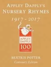 Appley Dapply's Nursery Rhymes: Gold Centenary Edition