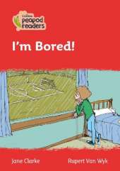 I'm Bored!: Level 5