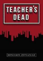 Rollercoasters: Teacher's Dead