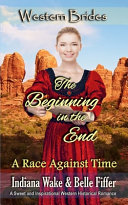 The Beginning in the End: Western Brides