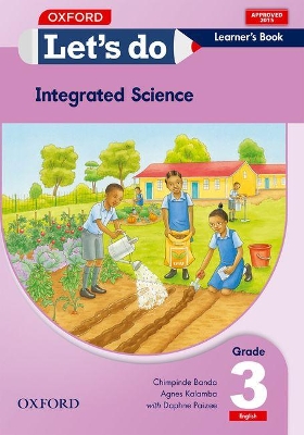Let's do Integrated Science - English (Zambia): Grade 3: Learner's Book