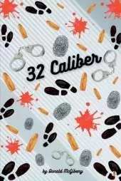 32 Caliber