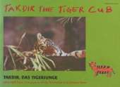 Takdir the Tiger Cub
