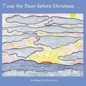T'was the Dawn before Christmas
