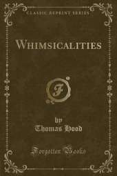 Whimsicalities (Classic Reprint)