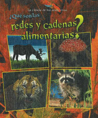 Que Son Las Redes y Cadenas Alimentarias?