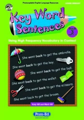 Key Word Sentences: Using High Frequency Vocabulary in Context