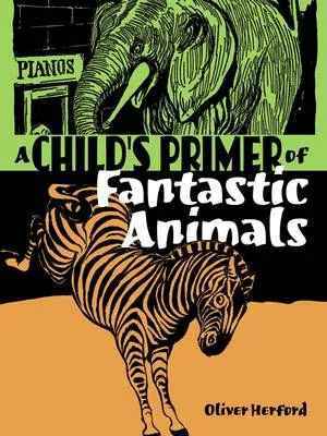 Child's Primer of Fantastic Animals