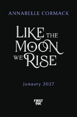 Like the Moon We Rise