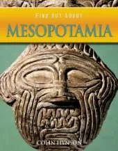 Find Out About: Mesopotamia