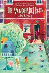 The Vanderbeekers to the Rescue