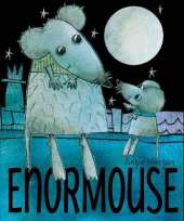 Enormouse