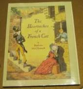Heartaches of a French Cat