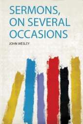 Sermons, on Several Occasions