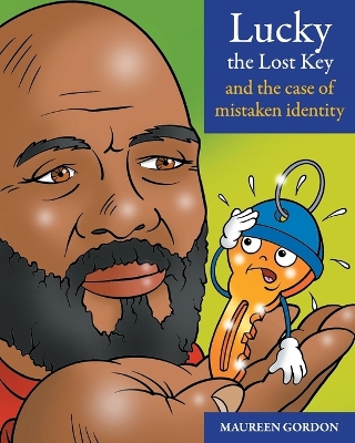 Lucky the Lost Key and the case of Mistaken Identity