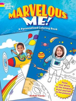Marvelous Me! A Personalized Coloring Book