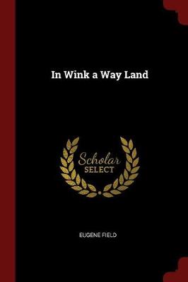 In Wink a Way Land