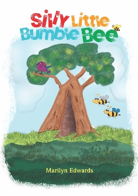 Silly Little Bumble Bee