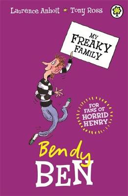 My Freaky Family: Bendy Ben: Book 5