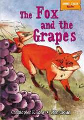 Short Tales Fables: The Fox and the Grapes