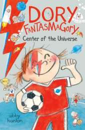 Dory Fantasmagory: Center of the Universe