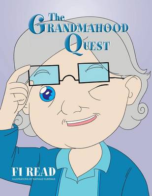 Grandmahood Quest