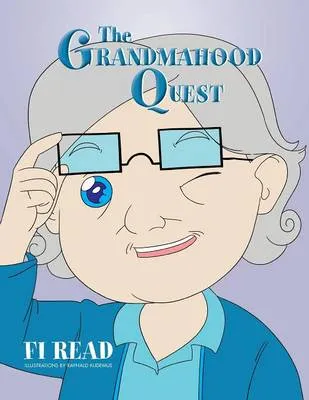 Grandmahood Quest