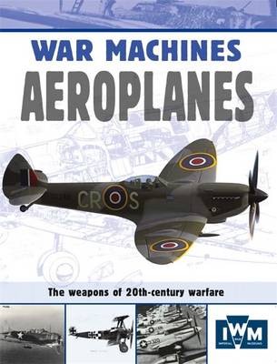 War Machines: Aeroplanes