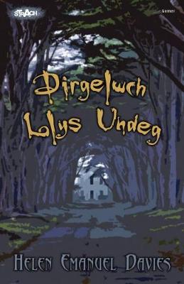 Dirgelwch Llys Undeg