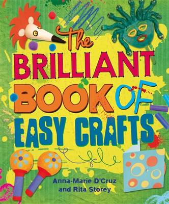 The Brilliant Book of: Easy Crafts