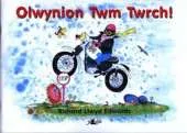 Olwynion Twm Twrch!