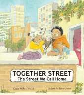 Together Street: The Street We Call Home