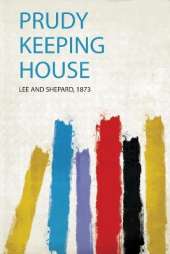 Prudy Keeping House
