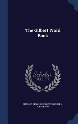 The Gilbert Word Book