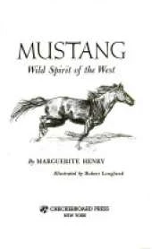 Mustang: Wild Spirit of the West
