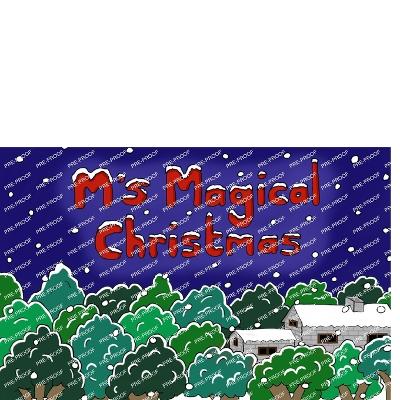 M's Magical Christmas