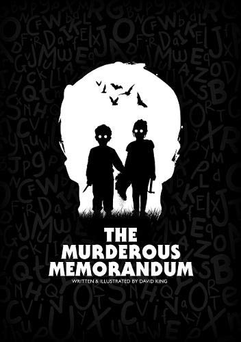 The Murderous Memorandum