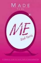 Made to be Me