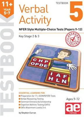 11+ Verbal Activity Year 5-7 Testbook 5: NFER Style Multiple-Choice Tests (Papers 9-12)