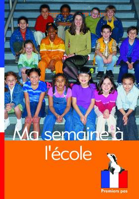 Ma Semaine a L'ecole