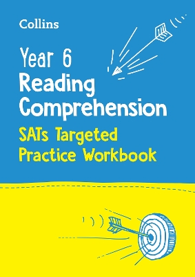 Year 6 Reading Comprehension SATs Targeted Practice Workbook: For the 2027 Tests