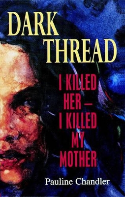Dark Thread