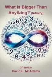 What is Bigger Than Anything?: Infinity