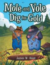 Mole and Vole Dig for Gold