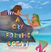 A Cry for the Ocean