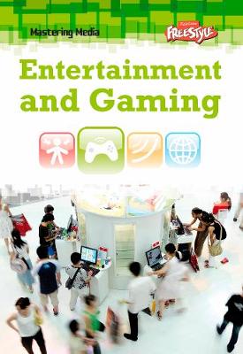 Entertainment and Gaming