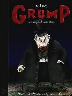 The Grump: The Original Short Story