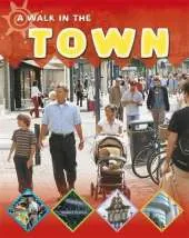 Going for a Walk: Town