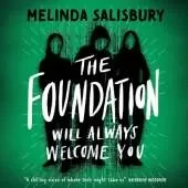 The Foundation: Will Always Welcome You